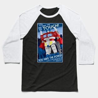 You Have The Touch Baseball T-Shirt